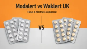 Read more about the article Modalert vs Waklert in the UK: Which One Is Better for Focus?