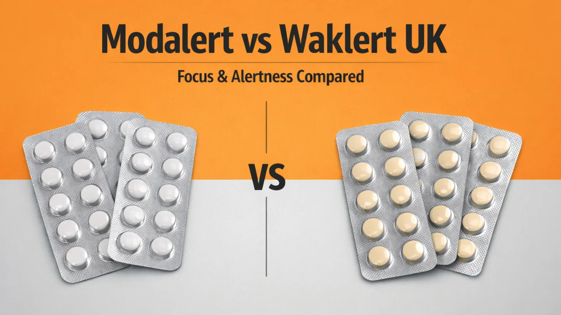 You are currently viewing Modalert vs Waklert in the UK: Which One Is Better for Focus?